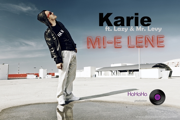 audio: Karie [ft. Bibanu MixXL & Mr. Levy] – Mi-e Lene [ROmix]