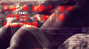 Karie-feat.-Criss-Blaziny-Cap-de-Serie