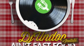 Promo: Concert Dj Undoo – “Ain’t fast food music” @ Elephant Pub
