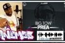 video: Big Tow ft. ANOMOS – Prea