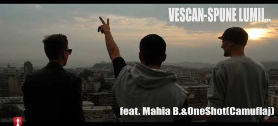 video: Vescan – Spune lumii…feat. Mahia B. & OneShot (Camuflaj)