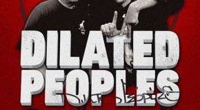 Dilated Peoples – Message for the romanian fans