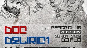 Concert DOC, Deliric 1, Grasu XXL, Vlad Dobrescu si Maximilian – Club Space (Bucuresti)