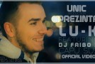 Lu-K feat. DJ Faibo X – Capu’ Sus [ Official Video / Bomb2To Prod.]