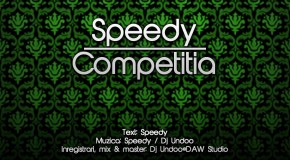 audio: Speedy – Competiţia