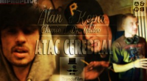 Alan si Kepa, Chimie, Dj. Undoo – Atac Cerebral (POZE FILMARI)