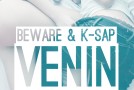 Premiera: Beware & K-sap – Venin