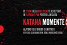 concert: KaTaNa lanseaza “Momente si Schite” @ Elephant Pub (17 Mai)
