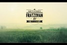 audio: Fratziman – Empty streets