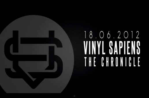 #htmlcaption_14341 video: Promo Vinyl Sapiens – The Chronicle (18.06.2012) – Ais The Chef