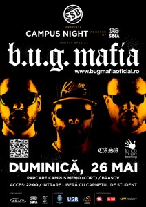 B.U.G. MAFIA - Campus Night Braşov @ Brașov | Brașov | Romania